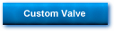Custom Valve Technical Information